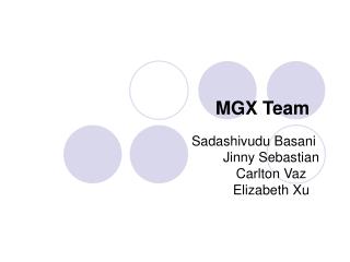 MGX Team