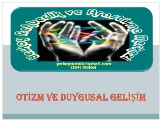 OTİZM VE DUYGUSAL GELİŞİM