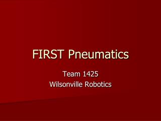 FIRST Pneumatics