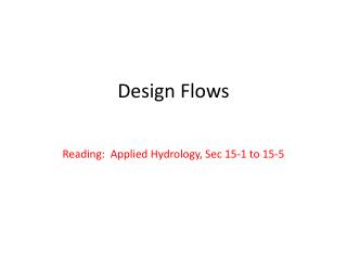 Design Flows