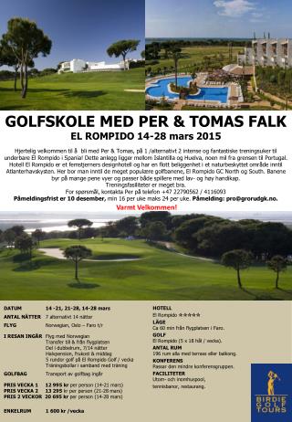 GOLFSKOLE MED PER &amp; TOMAS FALK EL ROMPIDO 14-28 mars 2015