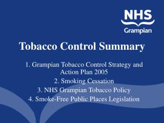 Tobacco Control Summary