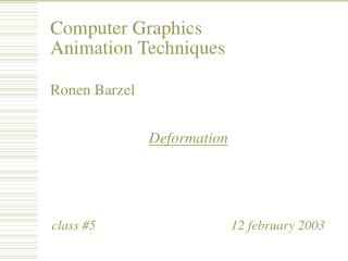 Computer Graphics Animation Techniques