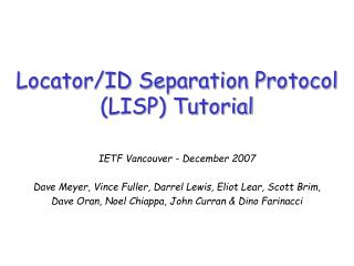 Locator/ID Separation Protocol (LISP) Tutorial