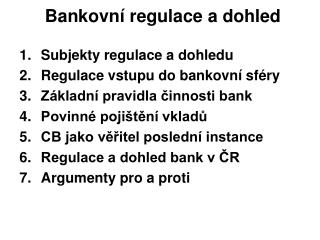 Bankovní regulace a dohled