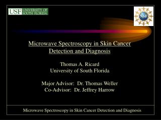 Microwave Spectroscopy in Skin Cancer Detection and Diagnosis