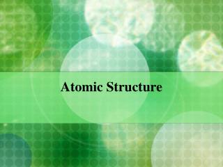 Atomic Structure