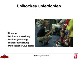 Unihockey unterrichten