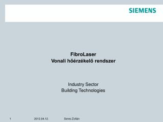 FibroLaser Vonali hőérzékelő rendszer Industry Sector Building Technologies