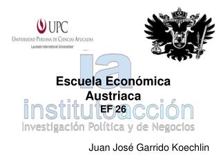 Escuela Económica Austriaca EF 26