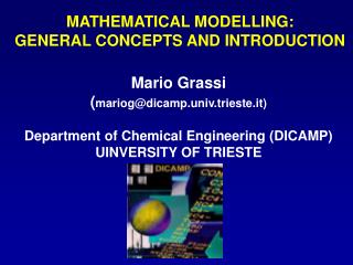 MATHEMATICAL MODELLING: GENERAL CONCEPTS AND INTRODUCTION