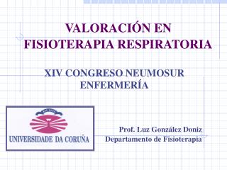 VALORACIÓN EN FISIOTERAPIA RESPIRATORIA