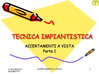 TECNICA IMPIANTISTICA