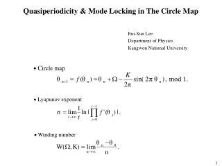 Quasiperiodicity &amp; Mode Locking in The Circle Map