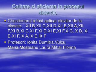 Calitate si eficienta in procesul didactic