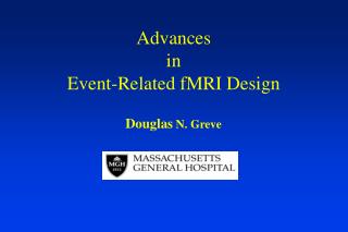 Advances in Event-Related fMRI Design