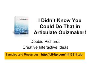 I Didn’t Know You Could Do That in Articulate Quizmaker!