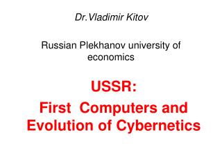 Dr.Vladimir Kitov Russian Plekhanov university of economics