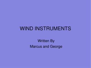 WIND INSTRUMENTS