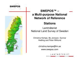 SWEPOS™ – a Multi-purpose National Network of Reference Stations