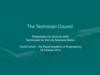 The Technician Council