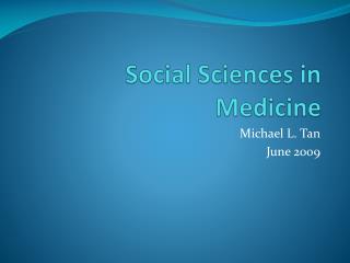 Social Sciences in Medicine