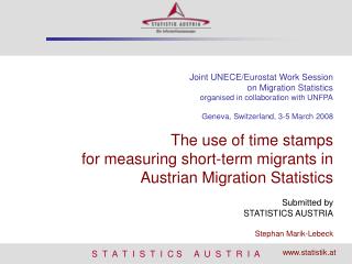Joint UNECE/Eurostat Work Session on Migration Statistics organised in collaboration with UNFPA