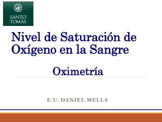 Nivel de Saturación de Oxígeno en la Sangre