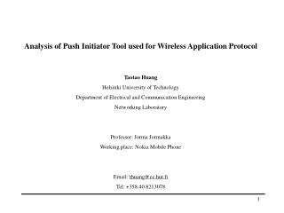 Analysis of Push Initiator Tool used for Wireless Application Protocol Taotao Huang