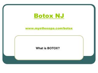 What is BOTOX?