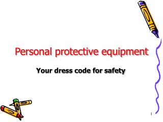 Personal protective equipment