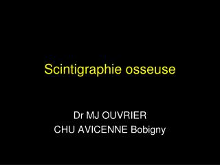 Scintigraphie osseuse