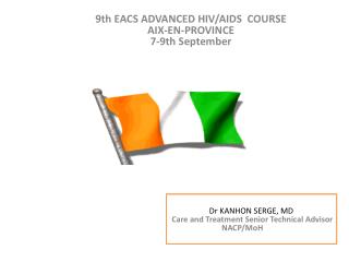 9th EACS ADVANCED HIV/AIDS COURSE AIX-EN-PROVINCE 7-9th September