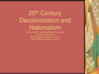 Global Events influential in Decolonization