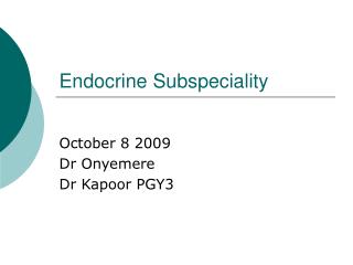 Endocrine Subspeciality