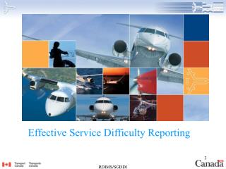 Effective Service Difficulty Reporting