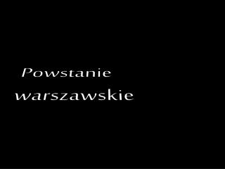 Powstanie warszawskie