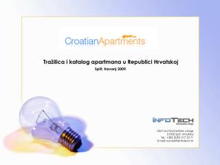 Tražilica i katalog apartmana u Republici Hrvatskoj Split, travanj 2009.