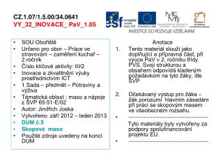 CZ.1.07/1.5.00/34.0641 VY_32_INOVACE_ PaV_1.05