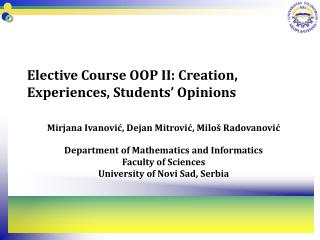 Elective Course OOP II: Creation, Experiences, Students’ Opinions