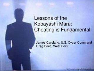 Lessons of the Kobayashi Maru: Cheating is Fundamental