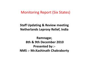 Monitoring Report (Six States)