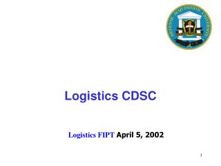 Logistics FIPT April 5, 2002