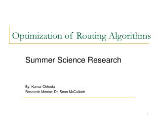 Optimization of Routing Algorithms
