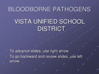 BLOODBORNE PATHOGENS