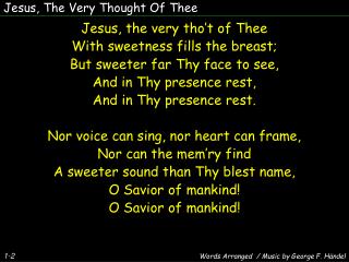 Jesus, The Very Thought Of Thee