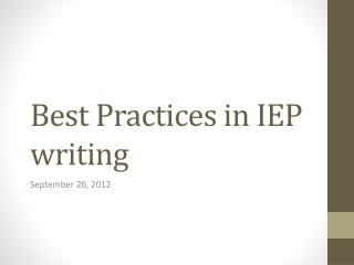 Best Practices in IEP writing