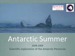 Antarctic Summer