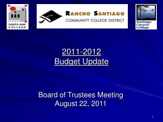 2011-2012 Budget Update