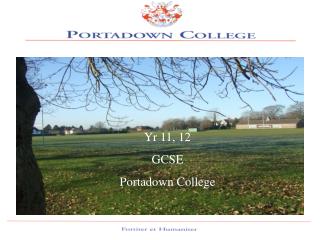 Yr 11, 12 GCSE Portadown College